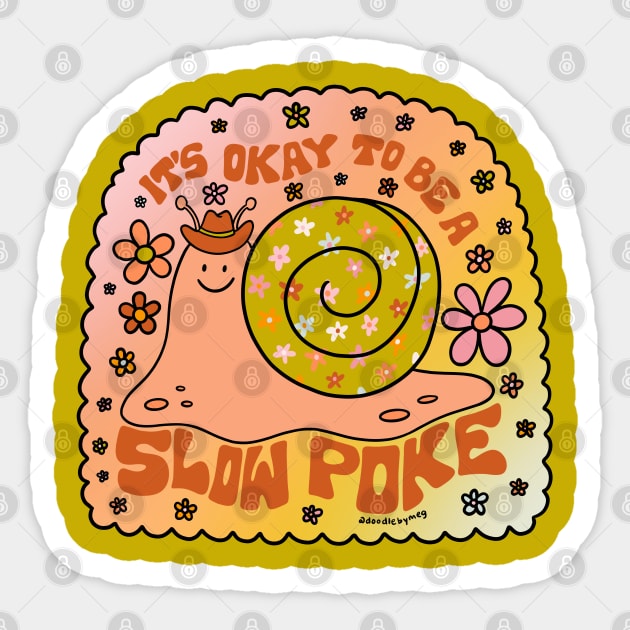 Slow Poke Sticker by Doodle by Meg